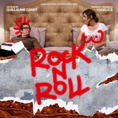 Cd ( Yodelice ) B.O " Rock'N Roll " ( G.Canet ) Compilation 20titres . 2017 . Parfait État