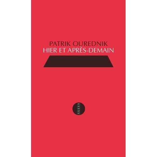 Hier Et Après-Demain