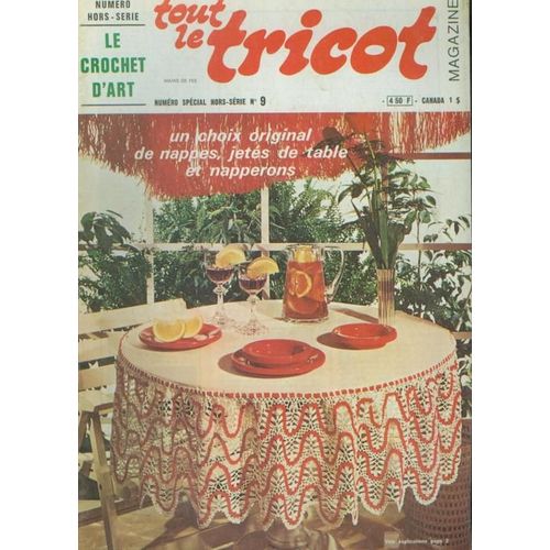 Tout Le Tricot Hors-Série N° 9 : Le Crochet D'art