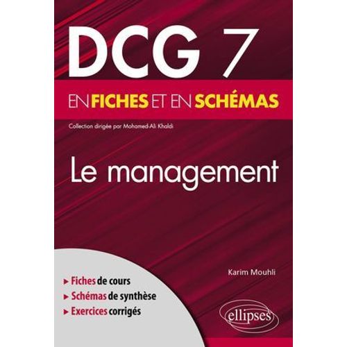 Dcg 7 - Le Management En Fiches Et En Schémas