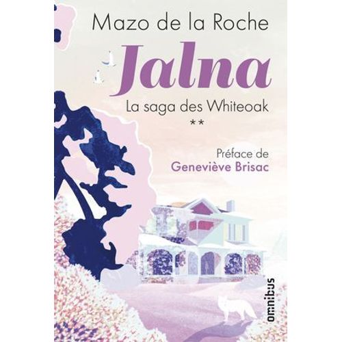Jalna La Saga Des Whiteoak - Tome 2