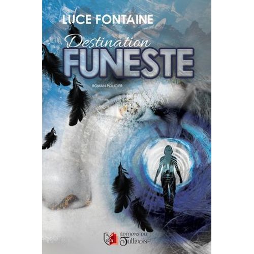 Destination Funeste