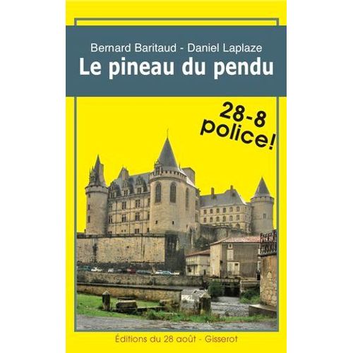 Le Pineau Du Pendu