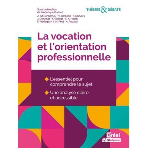 La Vocation Et L'orientation Professionnelle