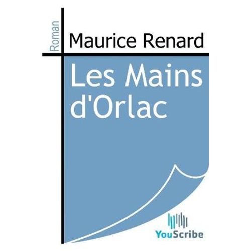 Les Mains D'orlac