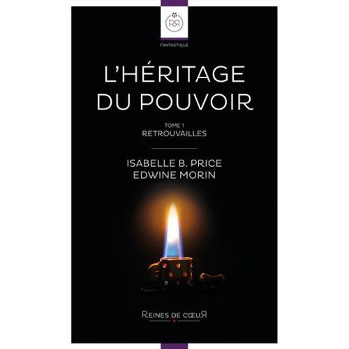 L'héritage Du Pouvoir - Tome 1 (Livre Lesbien, Roman Lesbien)