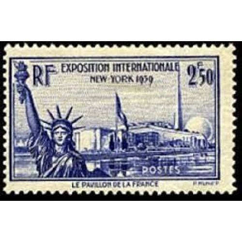 Exposition Internationale De New York (Statue De La Liberté) Année 1940 N° 458 Yvert Et Tellier Luxe