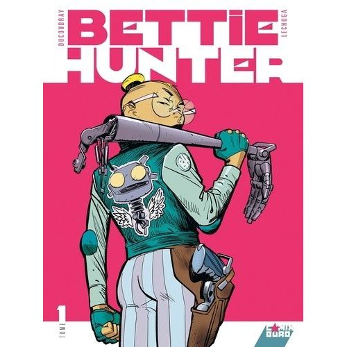 Bettie Hunter - Tome 1