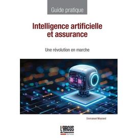 Intelligence Artificielle Et Assurance - Une Révolution En Marche