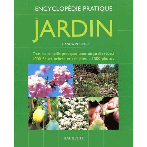 Encyclopedie Pratique Du Jardin