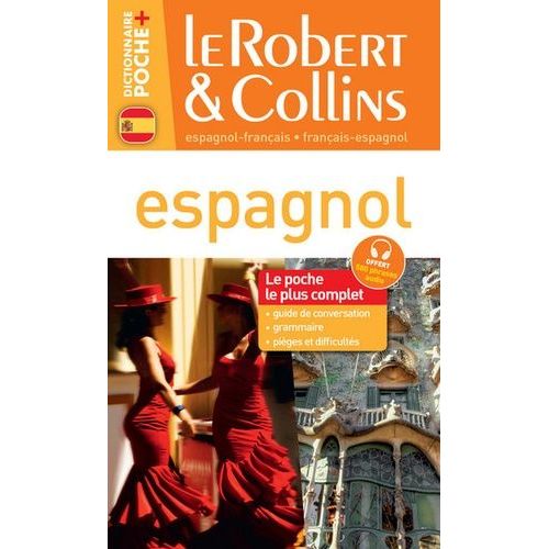 Le Robert & Collins Poche+ Espagnol - Espagnol-Français - Français-Espagnol