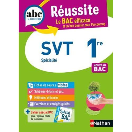 Svt 1re (Sciences De La Vie Et De La Terre) - Abc Réussite - Bac 2026 - Programme De Première 2025-2026 - Enseignement De Spécialité - Cours, Méthode, Exercices Et Corrigés Guidés - Epub