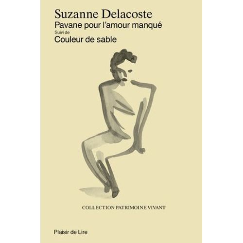 Pavane Pour L'amour Manqué - Couleur De Sable