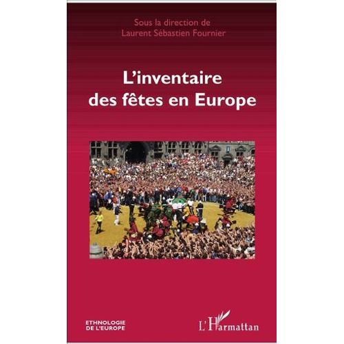 L'inventaire Des Fêtes En Europe