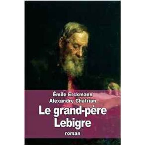 Le Grand-Père Lebigre