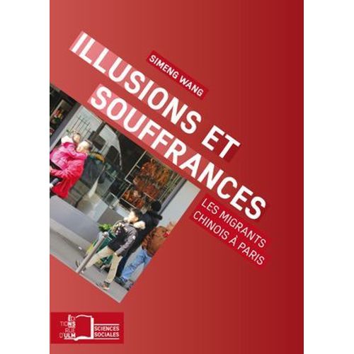 Illusions Et Souffrances
