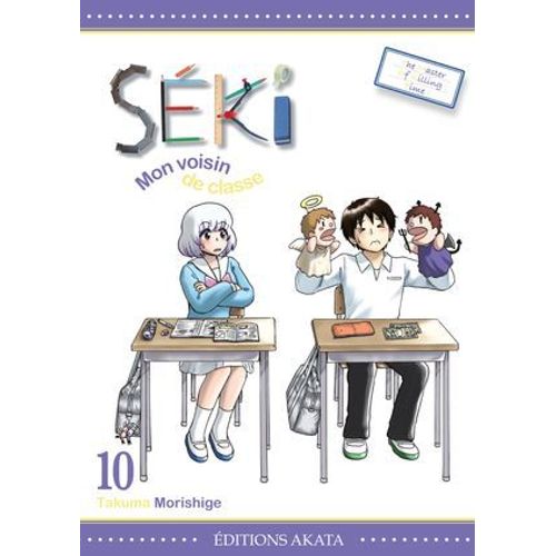 Séki, Mon Voisin De Classe - Tome 10