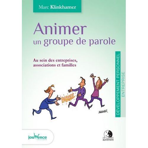 Animer Un Groupe De Parole