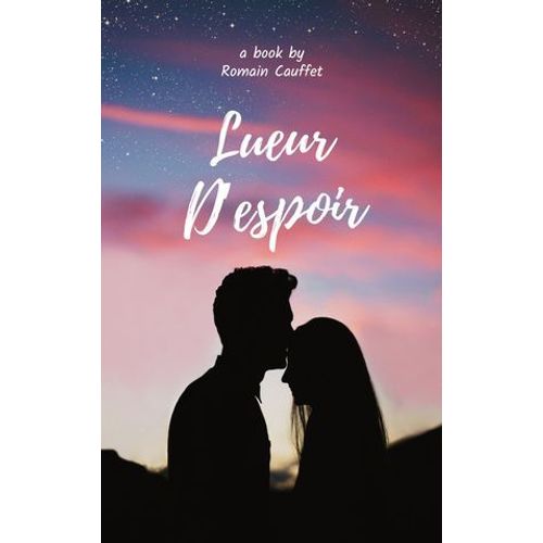 Lueur D'espoir