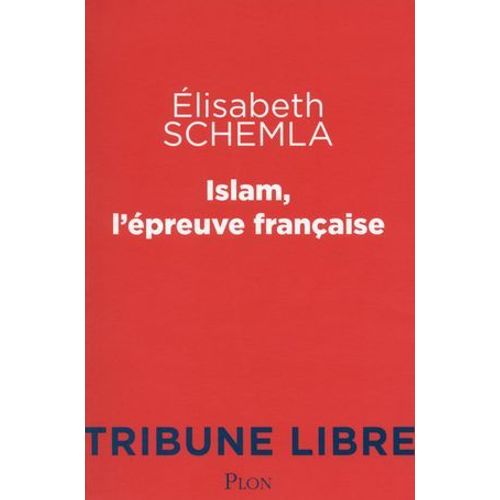 Islam, L'épreuve Française