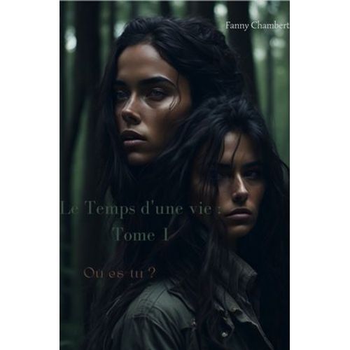 Le Temps D'une Vie : Tome 1
