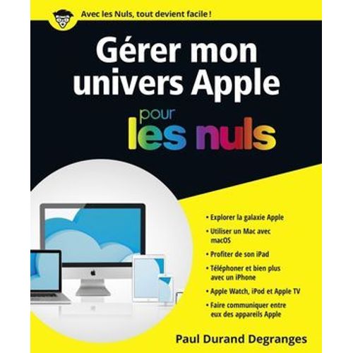 Gérer Mon Univers Apple Pour Les Nuls