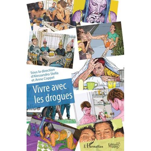 Vivre Avec Les Drogues