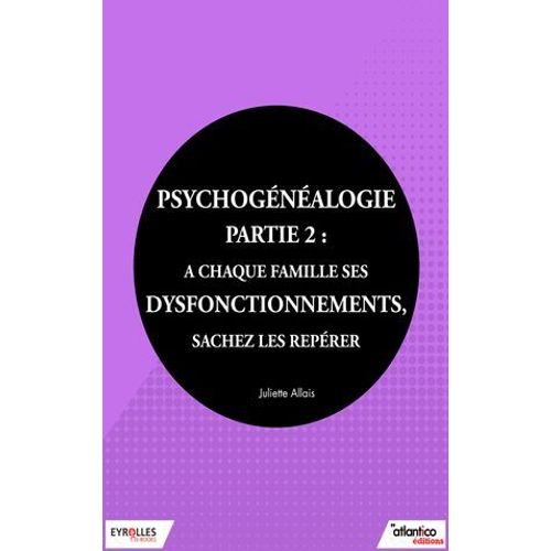 Psychogénéalogie - Partie 2