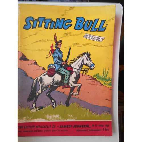 Samedi Jeunesse N° 15  Sitting Bull  Ii