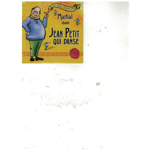 Martial "Chante Jean Petit Qui Danse". Martial.