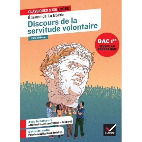 Discours De La Servitude Volontaire (Oeuvre Au Programme Du Bac De Français 2026, 1re)