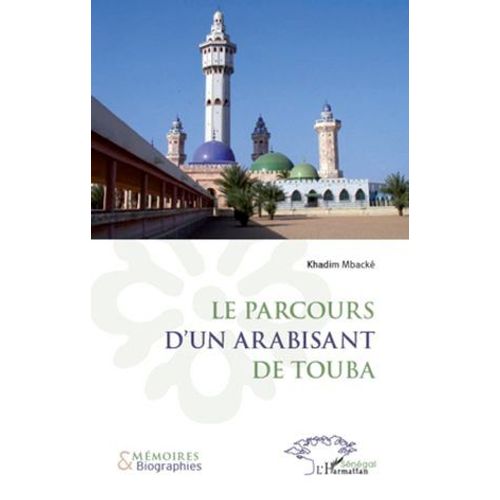 Le Parcours D'un Arabisant De Touba
