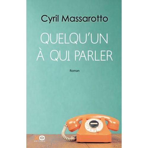Quelqu'un À Qui Parler
