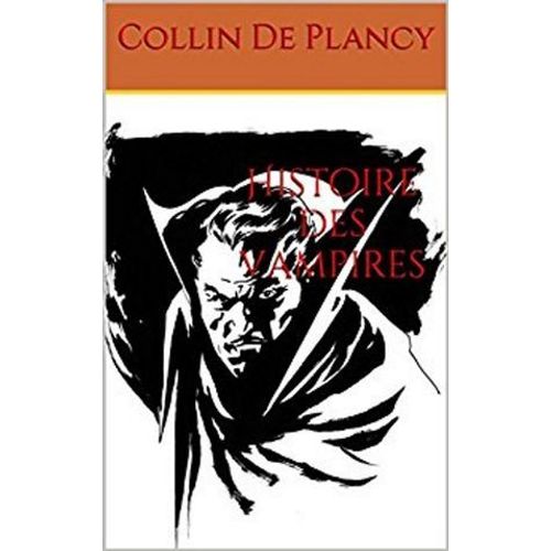 Histoire Des Vampires