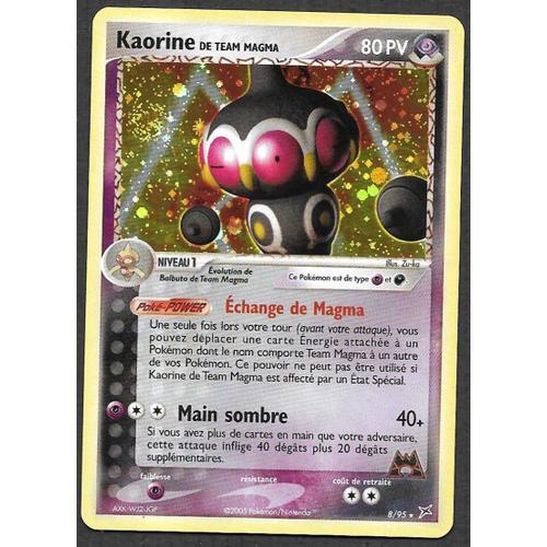 Carte Pokémon Kaorine 8/95 Holo - Team Aqua & Team Magma (Vf)