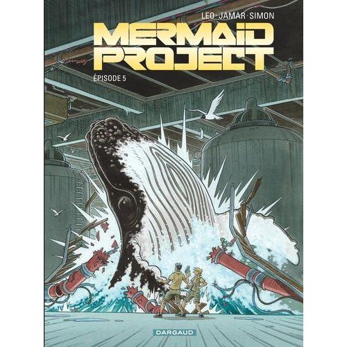 Mermaid Project Tome 5