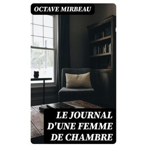 Le Journal D'une Femme De Chambre