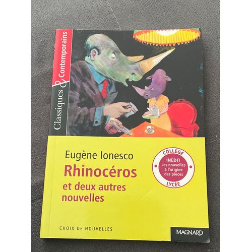 Eugène Lonesco Rhinocéros Et Deux Autres Nouvelles 