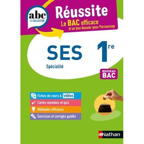 Ses 1re (Sciences Économiques Et Sociales) - Abc Réussite - Bac 2026 - Programme De Première 2025-2026 - Enseignement De Spécialité - Cours, Méthode, Exercices Et Corrigés Guidés - Epub
