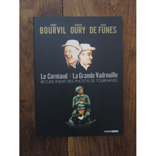 Le Corniaud - La Grande Vadrouille, Recueil Inédit Des Photos De Tournages. Studio Canal. 2006