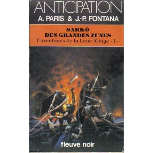 Chroniques De La Lune Rouge Tome 1 - Sarkô Des Grandes Zunes