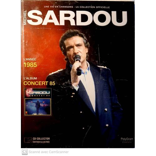 Michel Sardou - Une Vie En Chansons, La Collection Officielle L'Année 1985