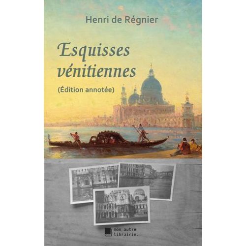 Esquisses Vénitiennes