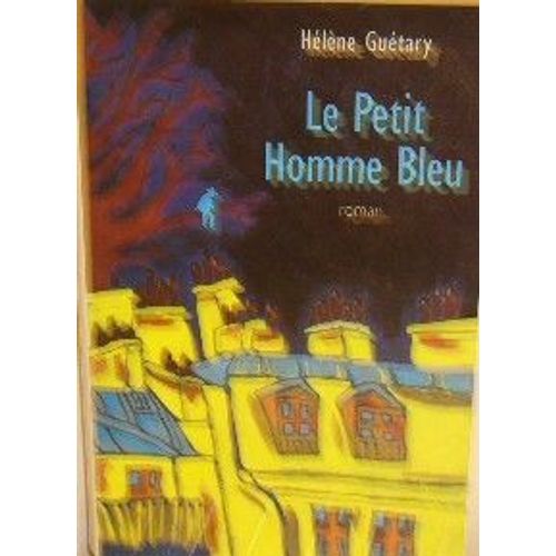 Le Petit Homme Bleu