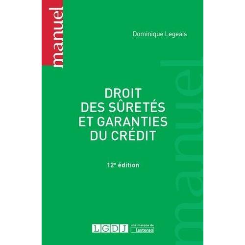 Droit Des Sûretés Et Garanties Du Crédit