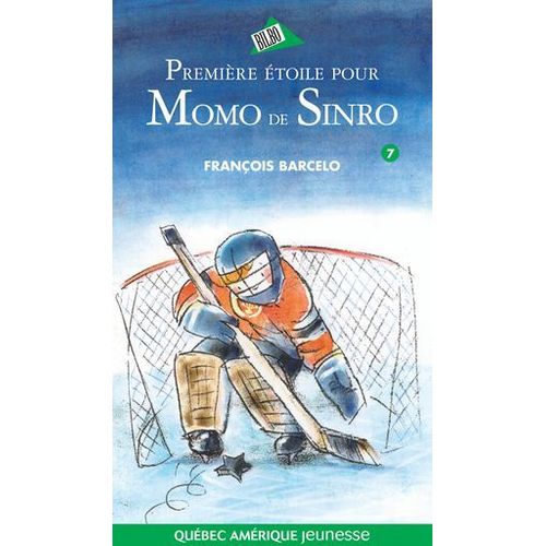 Momo De Sinro 07 - Première Étoile Pour Momo De Sinro