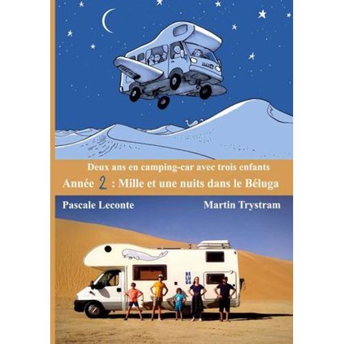 Deux Ans En Camping-Car Avec Trois Enfants