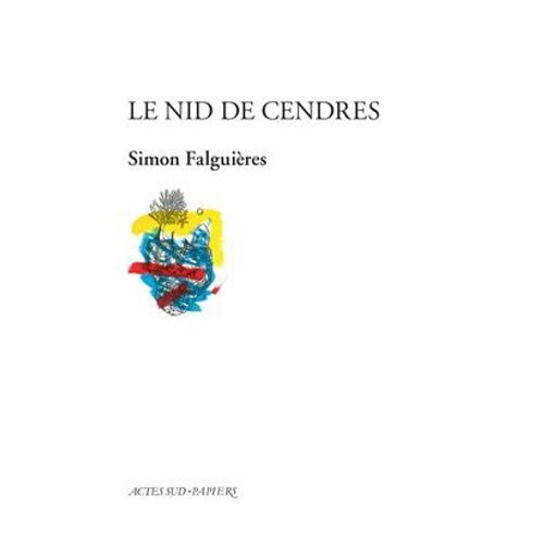 Le Nid De Cendres