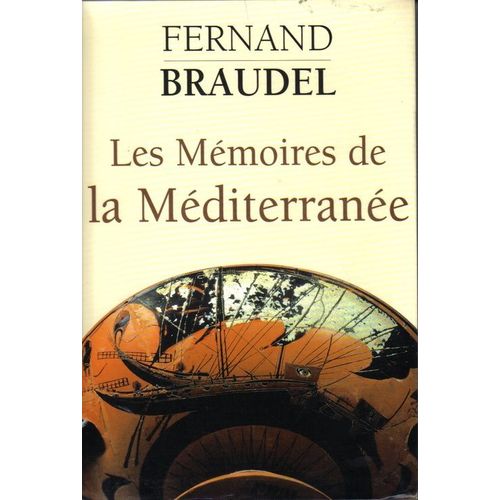 Les Mémoires De La Méditérranée