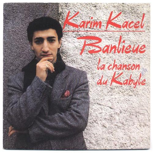 Banlieue / La Chanson Du Kabyle ( Sp 1983)